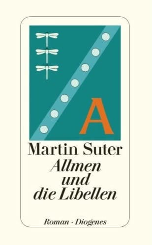 Suter, Martin – Allmen und die Libellen