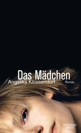 Klüssendorf, Angelika – Das Mädchen Klüssendorf, Angelika – Das Mädchen