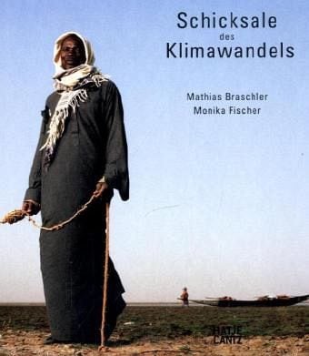 Braschler, Mathias – Schicksale des Klimawandels – Erlebnisbericht Braschler, Mathias – Schicksale des Klimawandels – Erlebnisbericht