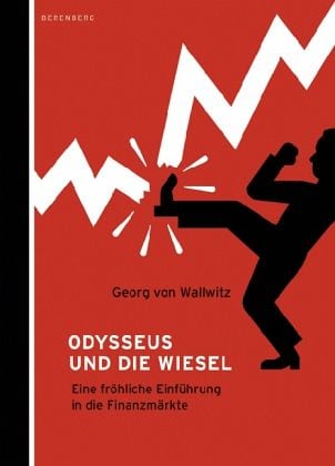 Wallwitz von, Georg – Odysseus und die Wiesel