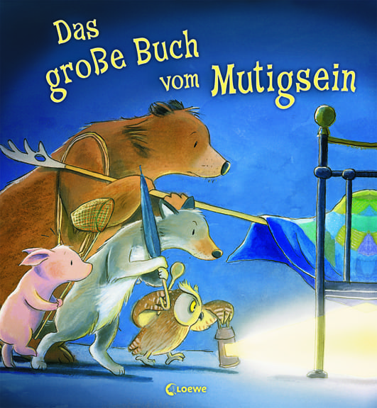 Chapman, Jane/Warnes, Tim – Das große Buch vom Mutigsein