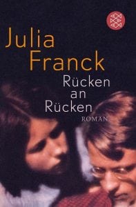Julia Franck – Rücken an Rücken