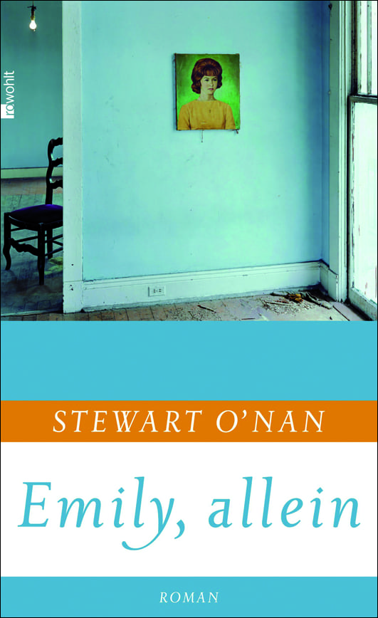 O’Nan, Stewart – Emily, allein O’Nan, Stewart – Emily, allein