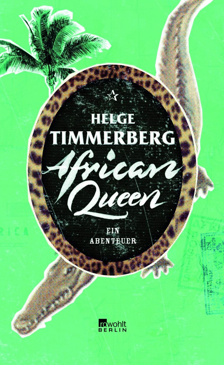 Timmerberg, Helge – African Queen