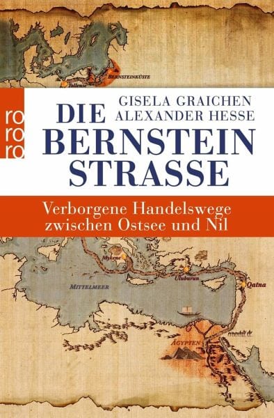 Graichen, G./Hesse – Die Bernsteinstrasse Graichen, G./Hesse – Die Bernsteinstrasse