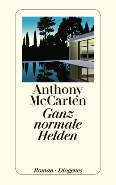 McCarten, Anthony – Ganz normale Helden McCarten, Anthony – Ganz normale Helden