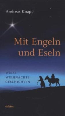 Knapp, Andres – Mit Engeln und Eseln