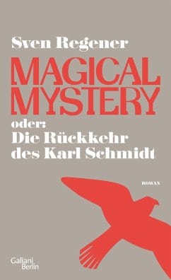 Regener, Sven – Magical Mystery Regener, Sven – Magical Mystery