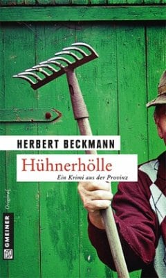 Hühnerhölle – Herbert Beckmann