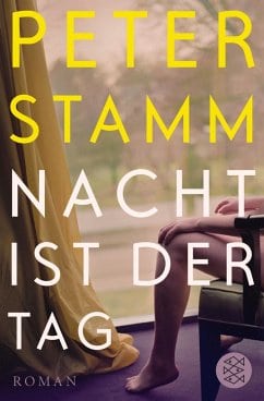 Stamm, Peter – Nacht ist der Tag Stamm, Peter – Nacht ist der Tag