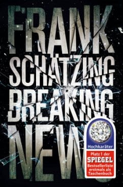 Schätzing, Frank – Breaking News