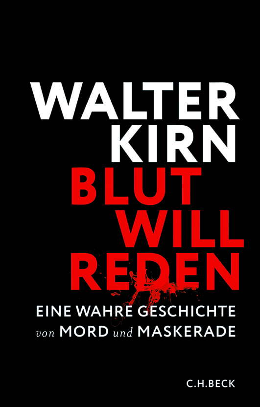 Kirn, Walter – Blut will reden Kirn, Walter – Blut will reden