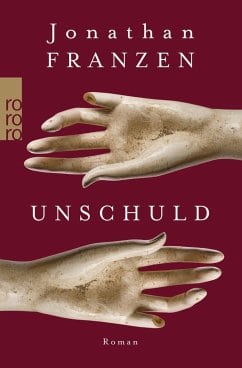 Franzen, Jonathan – Unschuld Franzen, Jonathan – Unschuld