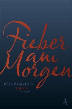 Gardos, Peter – Fieber am Morgen Gardos, Peter – Fieber am Morgen