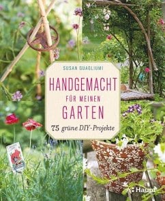 Guagliumi, Susan – Handgemacht für meinen Garten