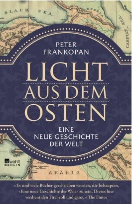 Licht aus dem Osten - Eine neue Geschichte der Welt Book Cover