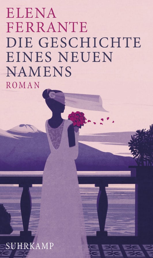 Ferrante, Elena – Die Geschichte eines neuen Namens