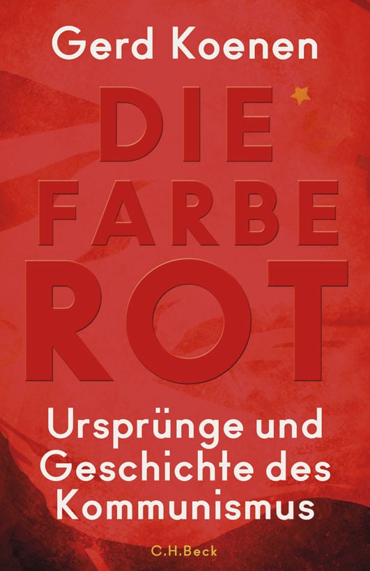 Koenen, Gerd – Die Farbe Rot Koenen, Gerd – Die Farbe Rot