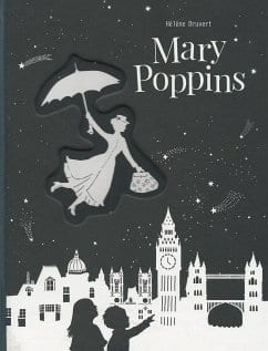 Druvert, Hélène – Mary Poppins