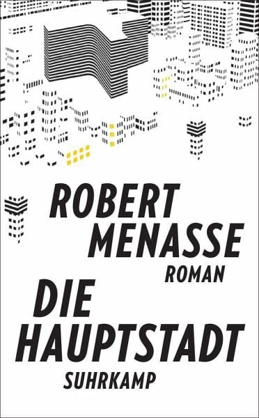 Menasse, Robert – Die Hauptstadt Menasse, Robert – Die Hauptstadt