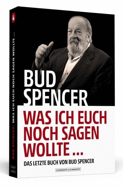 Spencer, Bud – Was ich euch noch sagen wollte…