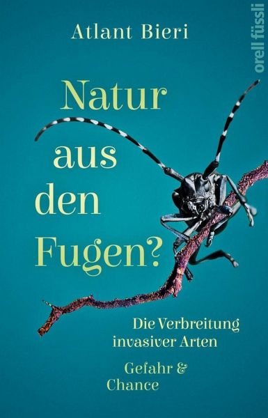 Bieri, Atlant – Natur aus den Fugen?