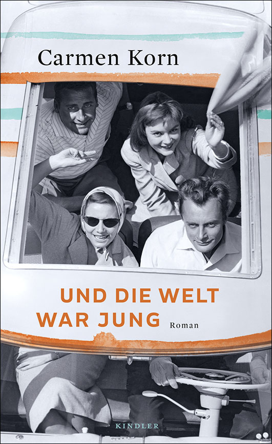 Korn, Carmen – Und die Welt war jung Korn, Carmen – Und die Welt war jung