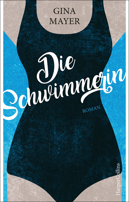 Mayer, Gina – Die Schwimmerin