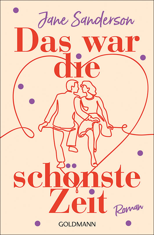 Sanderson, Jane – Das war die schönste Zeit