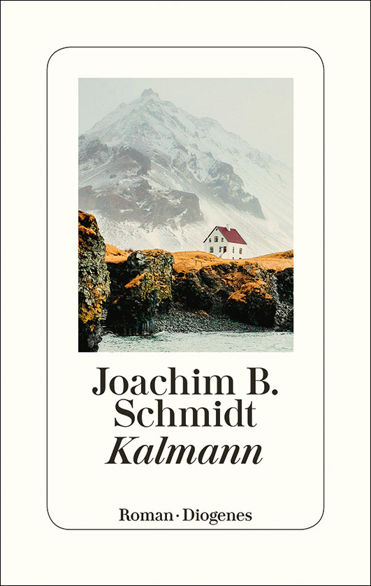 Schmidt, Joachim B. – Kalmann