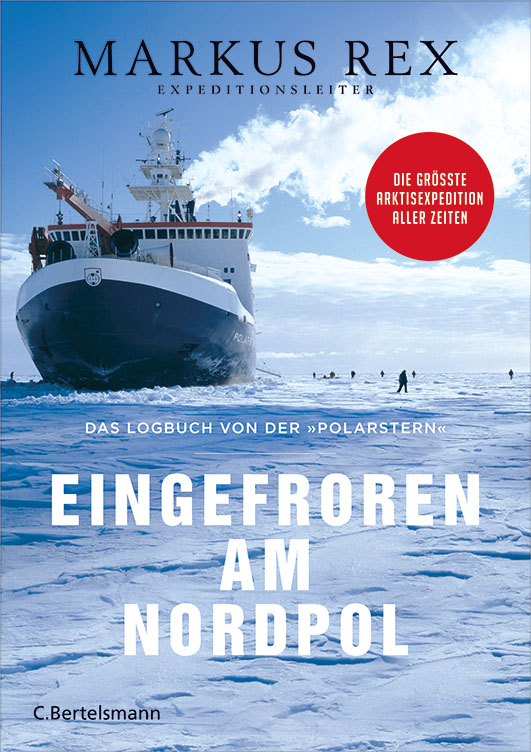 Rex, Markus – Eingefroren am Nordpol