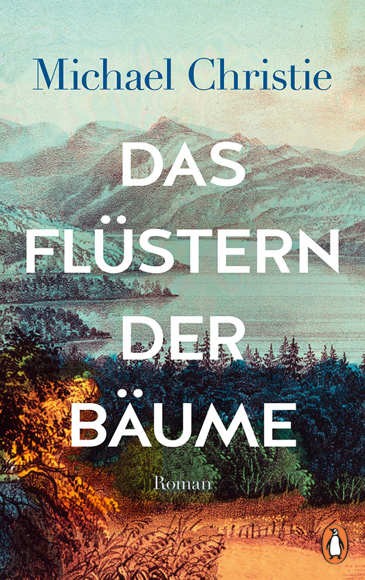 Christie, Michael – Das Flüstern der Bäume Christie, Michael – Das Flüstern der Bäume