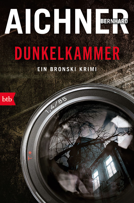 Aichner, Bernhard – Dunkelkammer