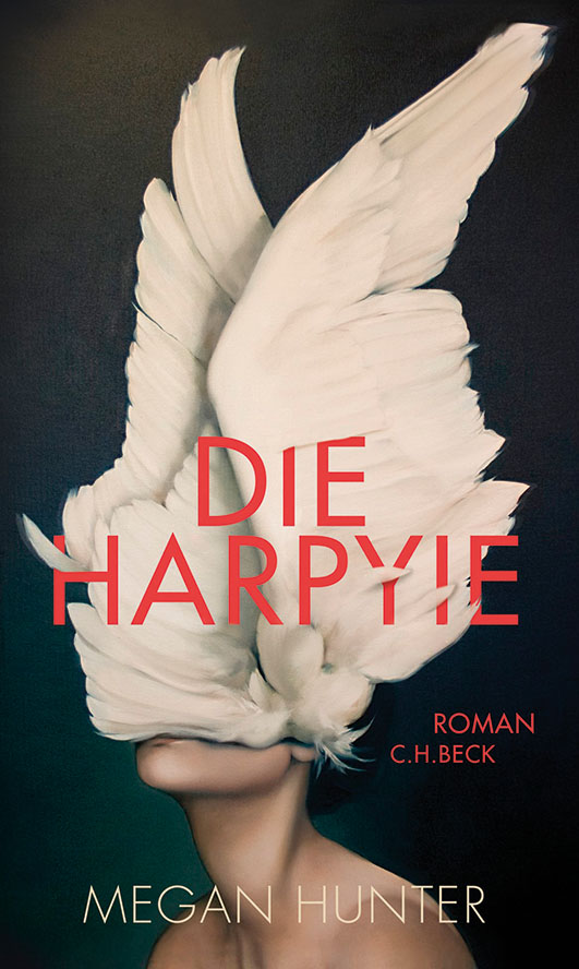 Hunter, Megan – Die Harpyie