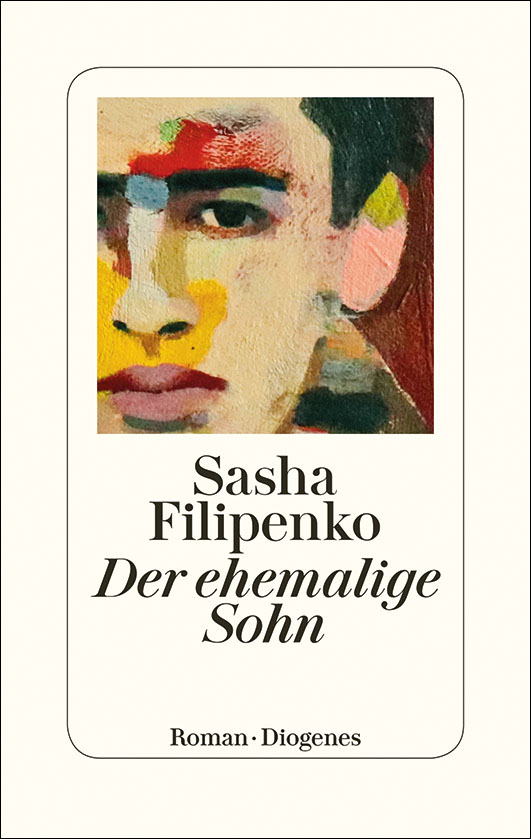 Filipenko, Sasha – Der ehemalige Sohn