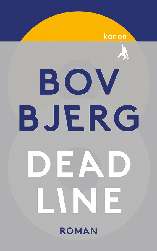 Bjerg, Bov – Deadline