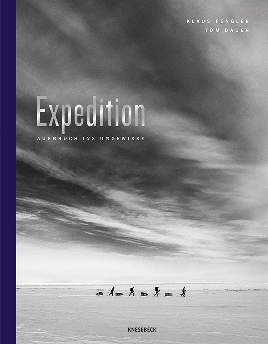 Fengler, Klaus / Dauer, Tom – Expedition