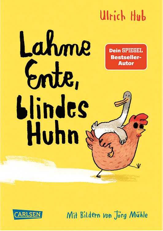 Hub, Ulrich – Lahme Ente, blindes Huhn