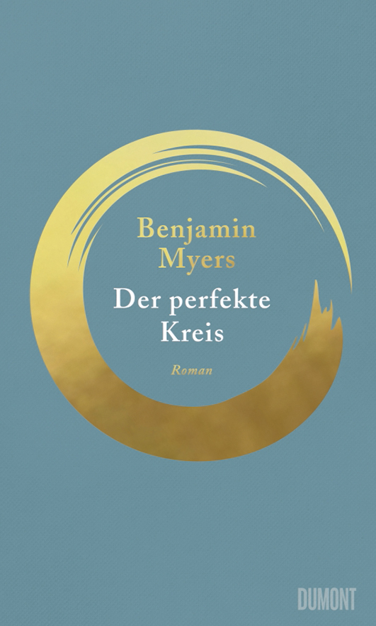 Myers, Benjamin – Der perfekte Kreis