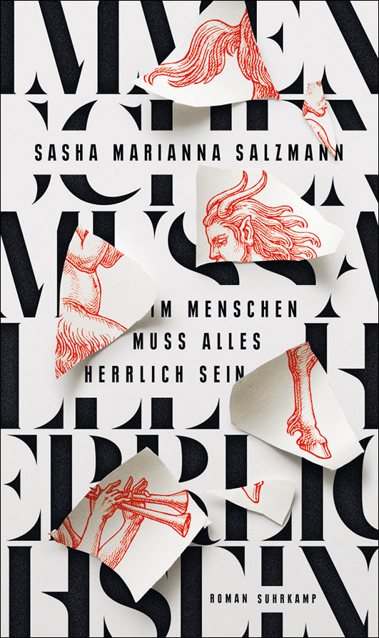 Salzmann, Sasha Marianna – Im Menschen muss alles herrlich sein Salzmann, Sasha Marianna – Im Menschen muss alles herrlich sein