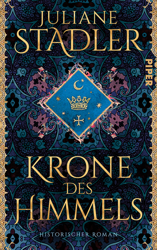 Stadler, Juliane – Krone des Himmels