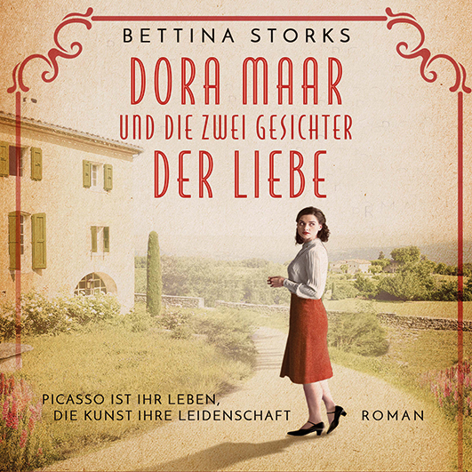 Storks, Bettina – Dora Maar und die zwei Gesichter der Liebe