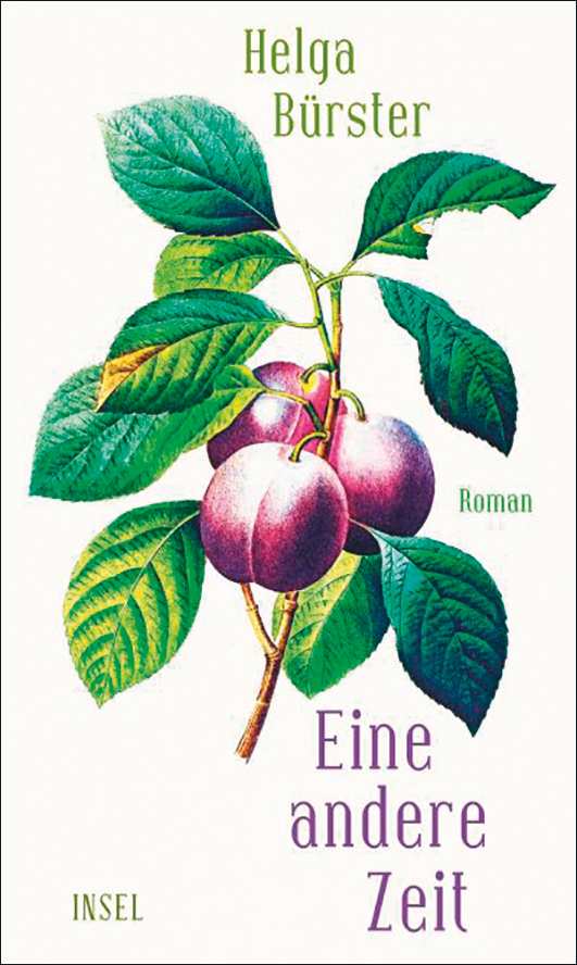 Bürster, Helga – Eine andere Zeit Bürster, Helga – Eine andere Zeit