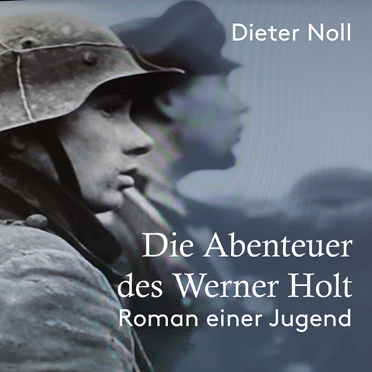 Noll, Dieter – Die Abenteuer des Werner Holt