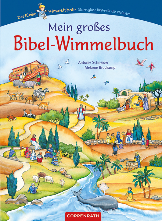 Schneider, Antonie / Brockamp, Melanie – Mein großes Bibel-Wimmelbuch