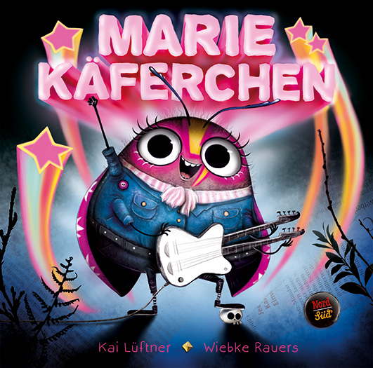 Lüftner, Kai / Rauers, Wiebke – Marie Käferchen