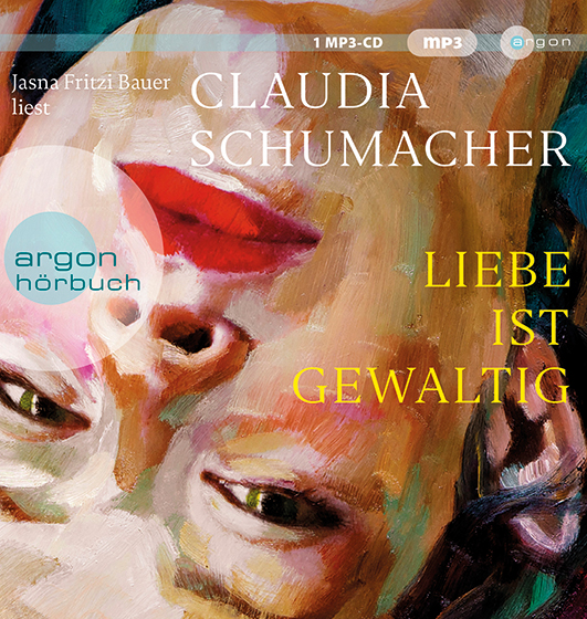 Schumacher, Claudia – Liebe ist gewaltig